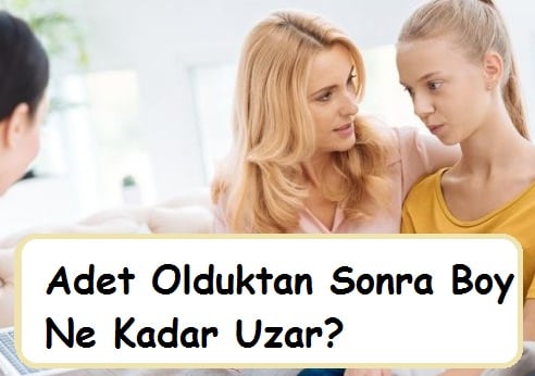 adet olduktan sonra boy ne kadar uzar