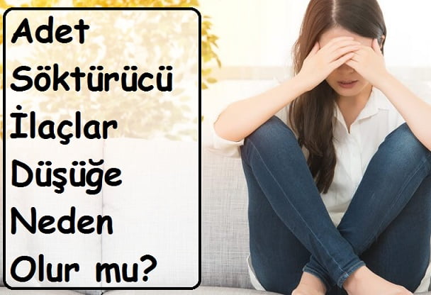 Adet Söktürücü İlaçlar Düşüğe Neden Olur mu?