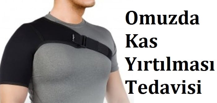 Omuzda Kas Yırtılması Tedavisi