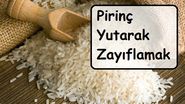 Pirinç Yutarak Zayıflamak