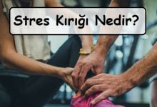 Stres Kırığı Nedir